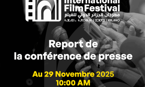 Report de la Conférence de Presse du Festival International du Film d&rsquo;Alger